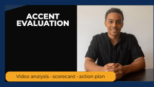 American English accent evaluation — video analysis, scorecard, and personalized action plan with instructor